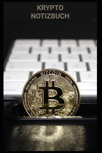 Das perfekte Geschenk für Krypto Fans: Ein Notizbuch für die digitale Zukunft, für Krypto Enthusiasten, Trader & Investoren – Denken. Notieren. ... Notiz, Journal, Planer, Notizheft, DIN A5