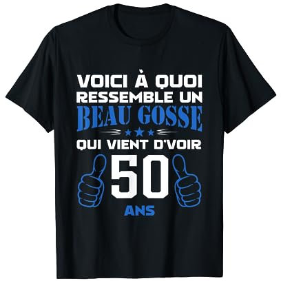 Voici à quoi ressemble un beau gosse anniv 50 ans T-Shirt