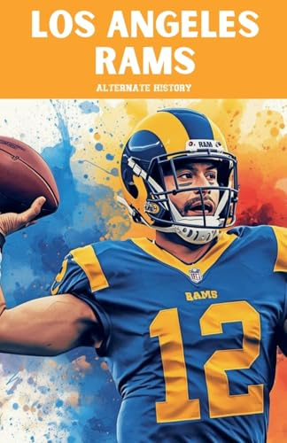 Los Angeles Rams Alternate History