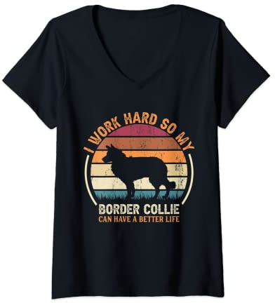 Damen Work Hard So Dog Have Life – Lustiges Retro-Bordüre Collie T-Shirt mit V-Ausschnitt