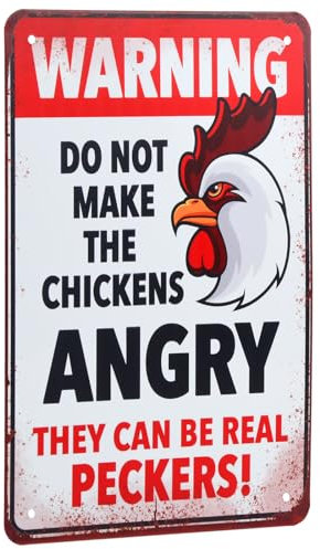Vorsicht! Hühner Nicht verärgern – Metallschild für den Hühnerstall, Lustige Warnung, Outdoor Dekoration (30x20cm)