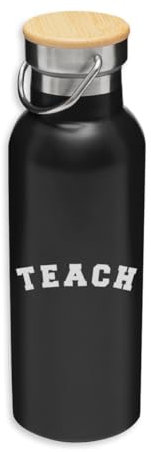 Teach Teacher - Botella aislada, botella ecológica, termo al vacío