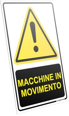 PRINTIMA 21x32 cm Cartello MACCHINE IN MOVIMENTO in PVC segnaletica di attenzione per aziende, officine, magazzini, reparti e aree operative con set montaggio incluso pronto uso