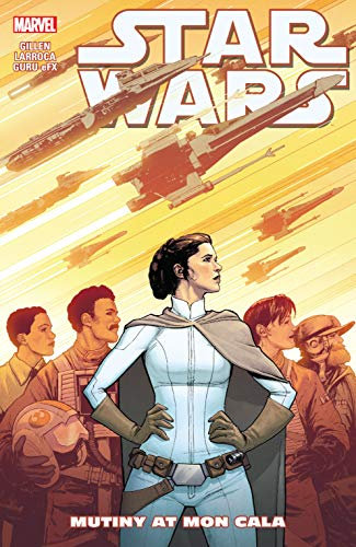 Star Wars Vol. 8: Mutiny At Mon Cala (Star Wars (2015-2019)) (English Edition)