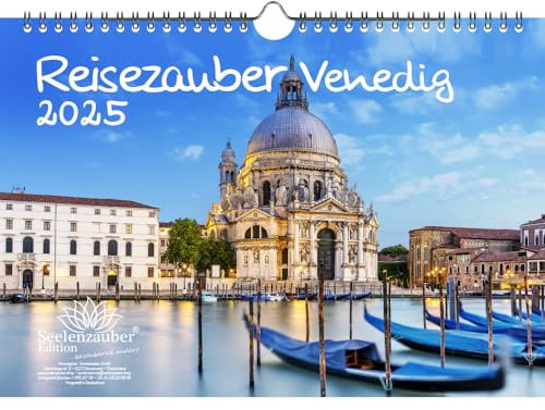 Reisezauber Venedig DIN A4 Kalender für 2025 Urlaub Strand Meer Italien Mediterran Rialto Gondel - Seelenzauber