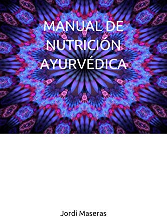 Manual de Nutrición Ayurvédica