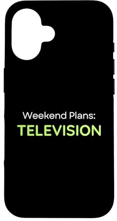 Hülle für iPhone 16 Wochenendpläne Fernsehen TV-Liebhaber