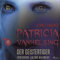 Die Geistertiger: Patricia Vanhelsing 4