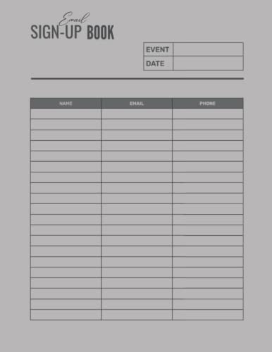 Email Sign Up Book: Event Register Log Book To Collect Visitors´ Names, Emails, and Phone Numbers