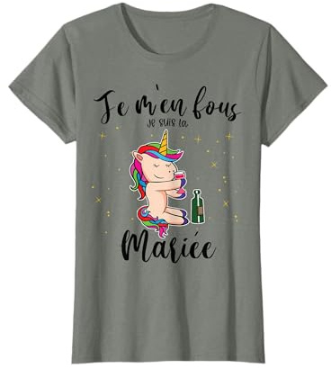 Je m'en Fou j suis la Future Mariée Bride EVJF Femme Licorne T-Shirt