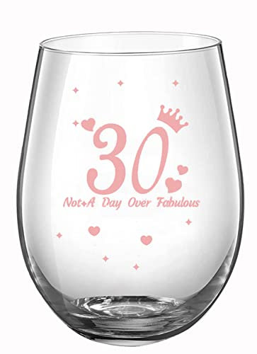 JUWNMANT 30th Birthday Gift with Funny Sayings,Not A Day Over Fabulous, Rose Gold Birthday Wine Glass Gift Anniversary Glasses Men and Women Party Wedding Anniversary Decorations,17 Oz stemless (30)