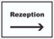 HB-Druck Rezeption Schild mit Text und Richtungspfeil rechts Anmeldung Eingang waagerecht A6 Rückseite selbstklebend