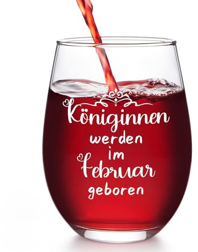 Joymaking Weinglas Geschenk für Frauen, Geschenk Freundin, Geburtstagsgeschenk für Frauen, Lustige Geschenk für Frauen Freundin Schwester Mütter - Königinnen Werden im Februar Geboren 17OZ