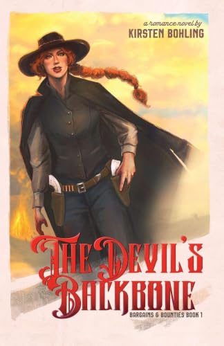 The Devil's Backbone (Bargains & Bounties, Band 1)