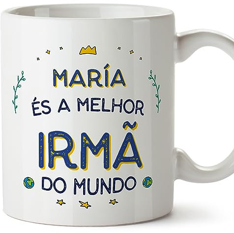 Mugffins Tasses Personnalisables pour SŒUR - En Portugais - Cadeau Personalisé- Melhor do Mundo - 11 oz / 330 ml