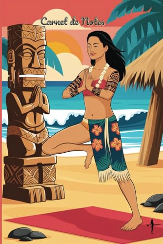 Carnet de Notes – Esprit Polynésien : Surf, Yoga et Sérénité
