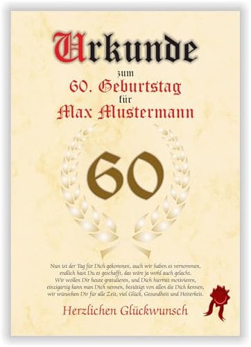 Urkunde zum 60. Geburtstag Glückwunsch Geschenkurkunde personalisiertes Geschenk Gedicht Grußkarte Geschenkidee Mann Frau mit Spruch DIN A4