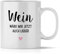 mindmonkeys® Tasse mit Spruch Wein wäre mir lieber mit Spruch Witzig Geschenk Geschnekidee zum Geburtstag Keramik 300 ml