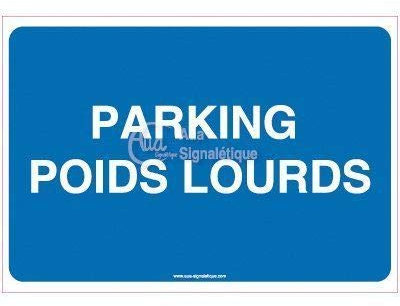 AUA SIGNALETIQUE - Panneau Parking Poids Lourds 02-420x300 mm, PVC 1.5 mm