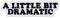 EmbTao A Little Bit Dramatic Patch Embroidered Funny Biker Applique Iron On Sew On Emblem