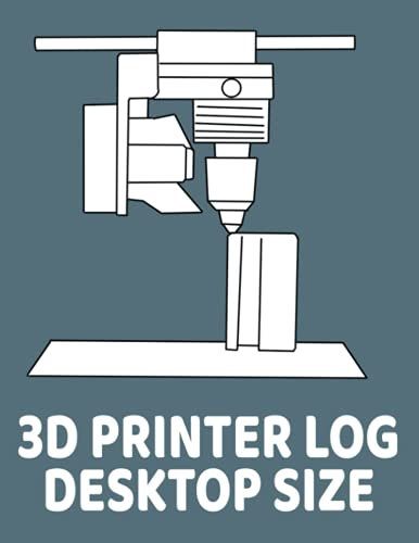 3D PRINTER LOG DESKTOP SIZE: A handy sized logbook, 8.5 x 11-inch to make it easy to record your 3D printing efforts.