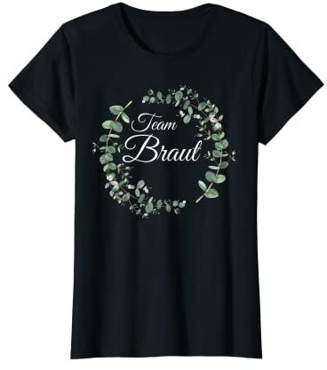 JGA Junggesellenabschied Kostüm Frauen Team Braut T-Shirt