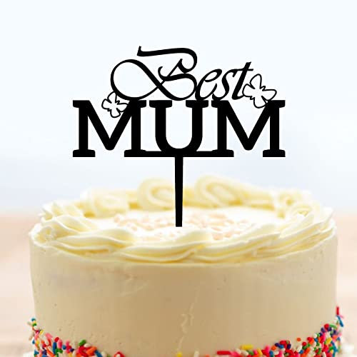 Happy Mother's Day Cake Topper Acryl Cake Topper Best Mum Butterfly Happy Birthday Mom Cake Toppers Personalisierte Mama Floral Happy Birthday Mama Party Dekorationen, Schwarz