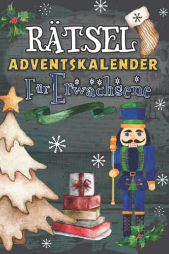 Rätsel Adventskalender für Erwachsene: Spannende Denkaufgaben jeden Adventtag: Sudoku, Wortsuche, Doppel Rätsel, Labyrinthe, Wortringe, Buchstabensalat,