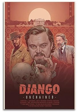 Django UnchainedKreatives Poster auf Leinwand, Wanddekoration, Kunstdruck, Dekoration, Büro, Zuhause, Schlafzimmer, Poster, Geschenk, 30 x 45 cm, ungerahmt