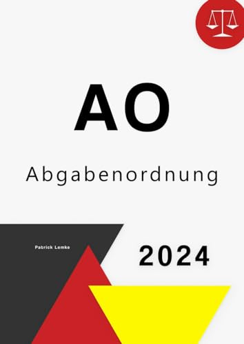 AO Abgabenordnung: Abgabenordnung - AO