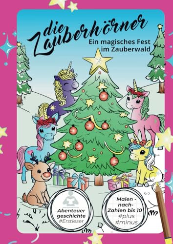 Die Zauberhörner: Ein magisches Fest im Zauberwald