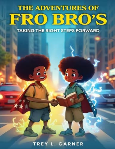 The Adventures of FRO BRO'S: Taking the Right Steps Forward