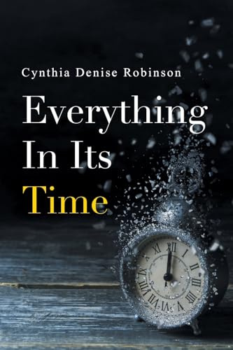 Everything In Its Time