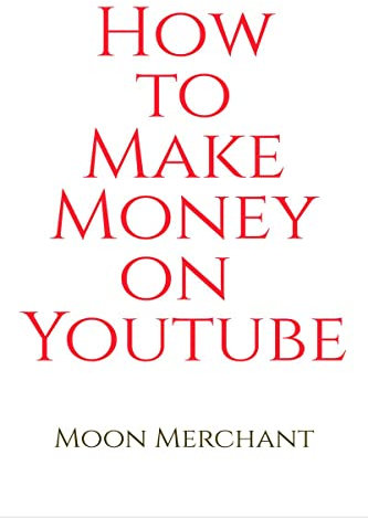 How to Make Money on YouTube
