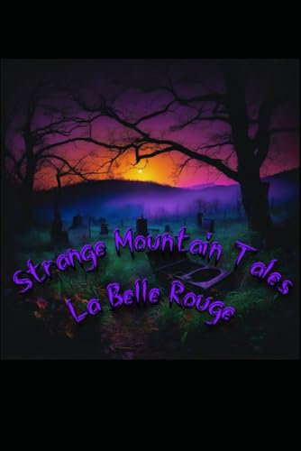 Strange Mountain Tales