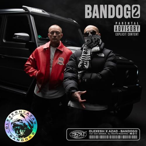 Bandog 2 [Explicit]