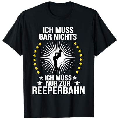 Reeperbahn Kostüm Hamburg st Pauli Geschenk muss nix T-Shirt