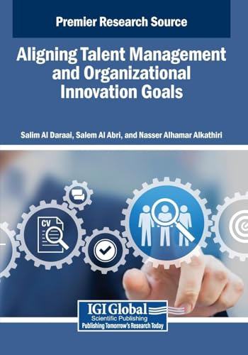 Aligning Talent Management and Organizational Innovation Goals