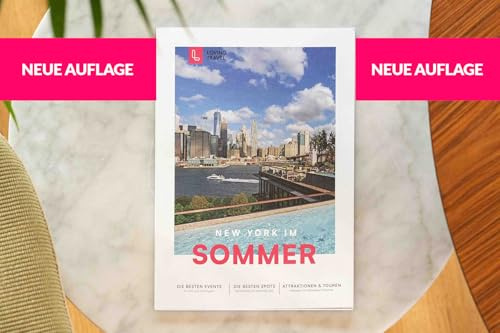New York im Sommer: die besten Spots, Touren, Events und Attraktionen