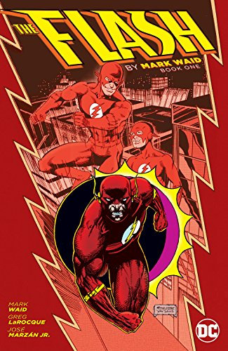 Flash by Mark Waid: Book One (The Flash (1987-2009) 1) (English Edition)
