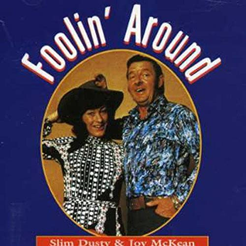 Slim Dusty - Foolin' Around