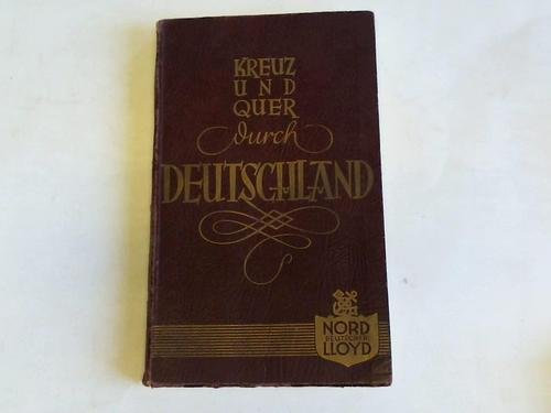 Kreuz und quer durch Deutschland
