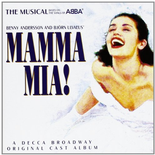 Mamma Mia! The Musical Based on the Songs of ABBA: Original Cast Recording (1999 London Cast)