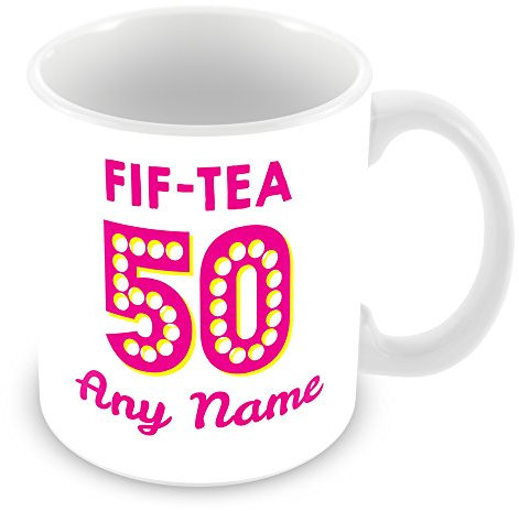 Birthday Mug (Age 50) with Name - Personalised Mug/Cup - Customised 50th Birthday Gift - Tea Design Add Name Pink