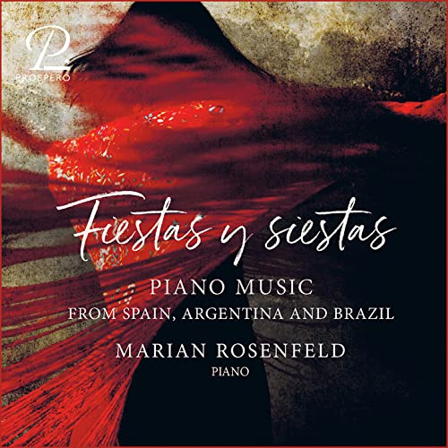 Fiestas Y Siestas - Werke für Klavier solo