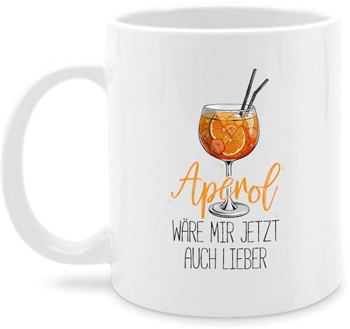 Tasse Tassen 325ml - Statement - Aperol wäre mir jetzt auch lieber I Lustige Geschenke Aperol Spritz - 325 ml - Weiß - sprüche statement-tasse statements cocktails kaffetassen kaffeetasse