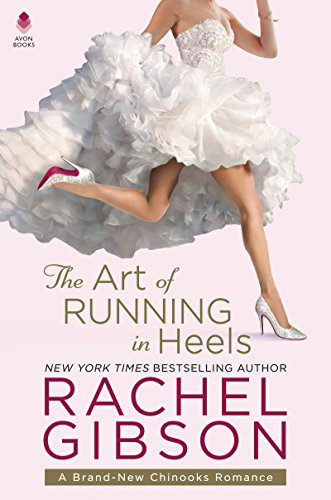 The Art of Running in Heels: A Chinooks Hockey Team Novel (English Edition)