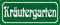 Metall Schild 27x10cm Kräutergarten Kräuter Garten Sprüche Blechschild