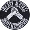 Heavy Metal Patch Heavy Metal Bruderschaft Brotherhood Aufnäher/Bügelbilder Biker Jeans Flicken zum annähen/aufbügeln | Applikation Kutten/Outdoor | 90x90mm