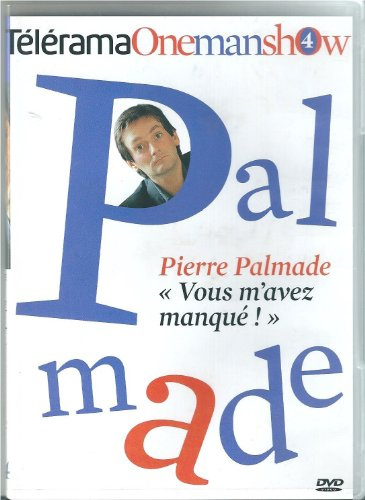 Pierre Palmade : Vous m'avez manqué [FR Import]